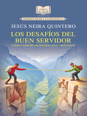cover image of Los desafíos del buen servidor